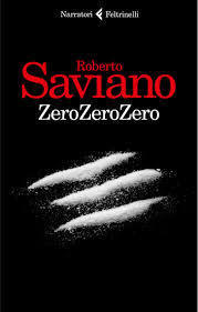 Roberto Saviano: Zero zero zero (Paperback, Italian language, 2013, Feltrinelli)