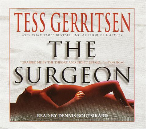 Tess Gerritsen, Dennis Boutsikaris: The Surgeon (AudiobookFormat, Brand: Random House Audio, Random House Audio)