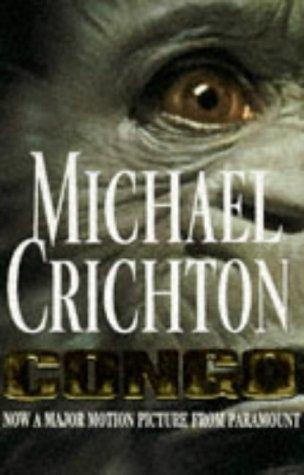 Michael Crichton: Congo (Paperback, 1993, Arrow Books Ltd)