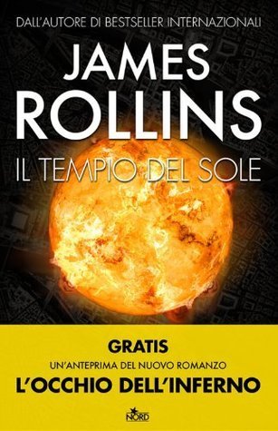 James Rollins: Il Tempio del Sole (EBook, Italiano language, 2013, Nord)