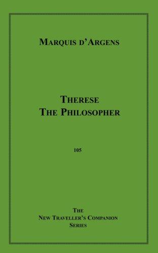 Jean-Baptiste de Boyer marquis d'Argens: Therese The Philosopher (Paperback, olympiapress.com)