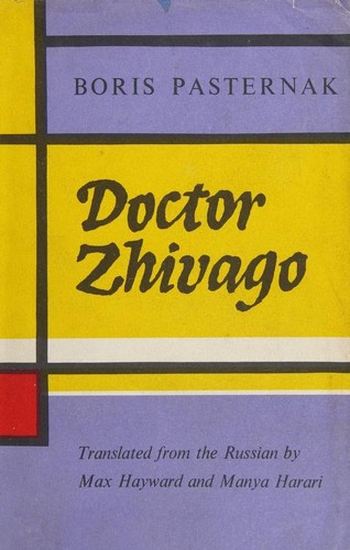 Boris Leonidovich Pasternak: Doctor Zhivago (1958, Collins and Harvill Press)