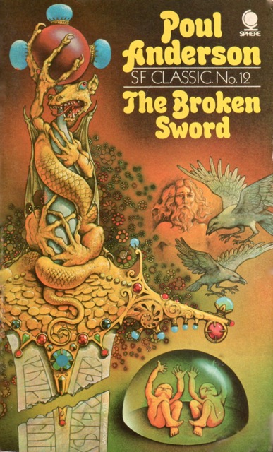 Poul Anderson: The Broken Sword (Paperback, 1973, Sphere)
