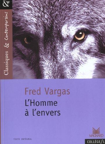 Fred Vargas: L'hommme a l'envers (French language, 2002)