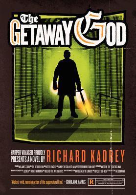 Richard Kadrey: The getaway god (2014)