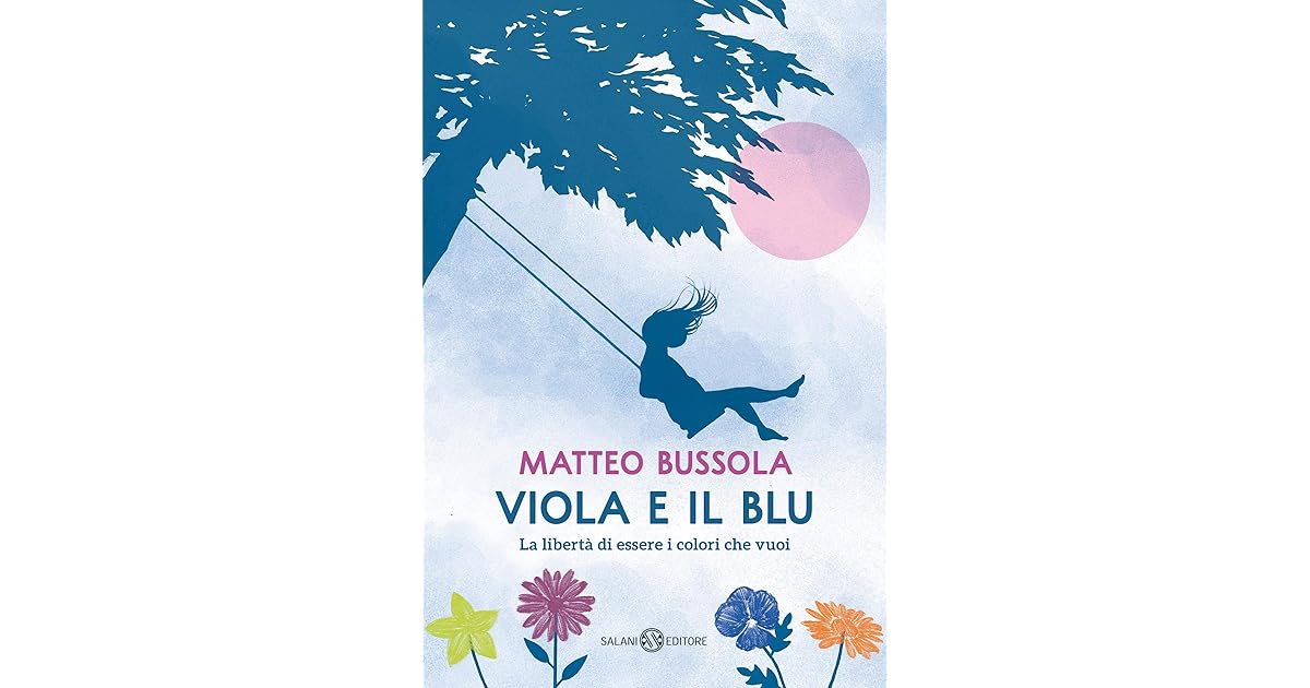Matteo Bussola: Viola e il Blu (Italian language, 2021)