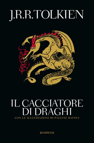 J.R.R. Tolkien: Il cacciatore di draghi (Italian language, 2019, Bompiani)