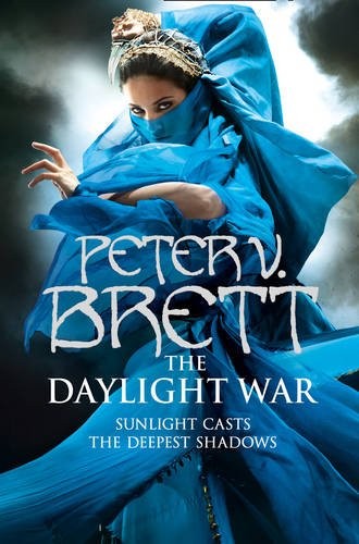 Peter V. Brett: The Daylight War (Paperback, Harper Collings Publishers)