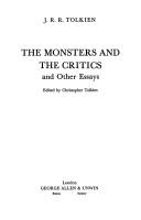 J. R. R. Tolkien: The monsters and the critics, and other essays (1983, Allen & Unwin)