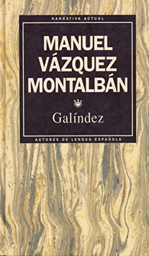 Manuel Vázquez Montalbán: Galíndez (Paperback, French language, RBA Editores S.A.)