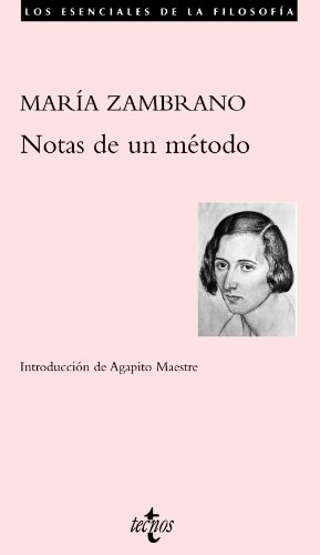 María Zambrano: Notas de un método (Paperback, Tecnos)