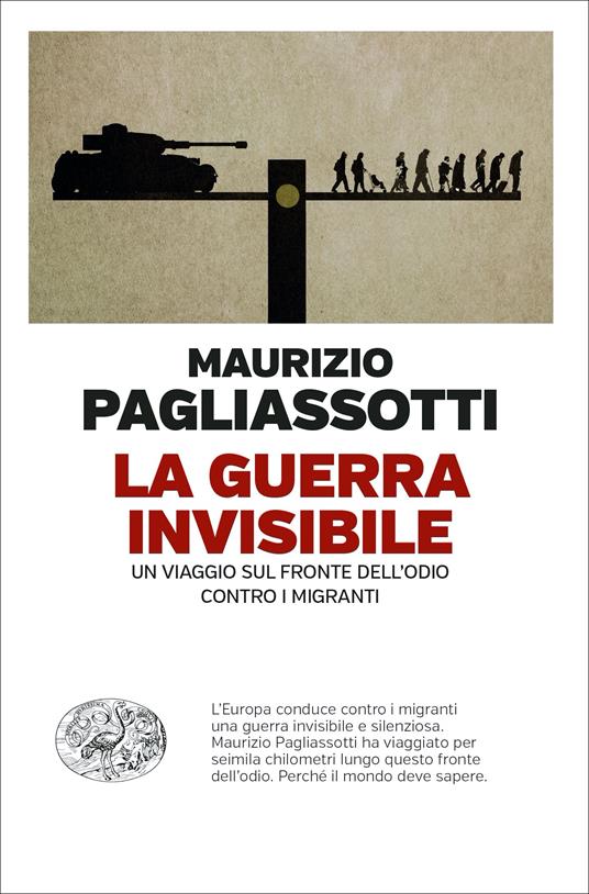 Maurizio Pagliassotti: La guerra invisibile (Paperback, Italian language, Einaudi)