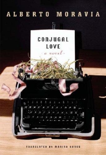 Alberto Moravia: Conjugal Love (Paperback, Other Press)