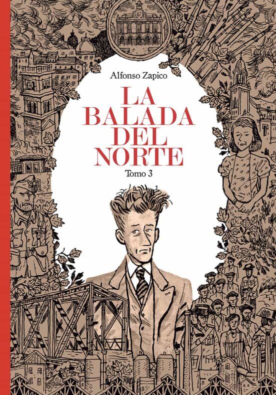 Alfonso Zapico: La balada del norte 3 (Hardcover, Gaztelania language, 2019, Astiberri)