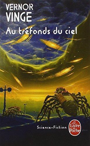 Vernor Vinge: Au tréfonds du ciel (French language)