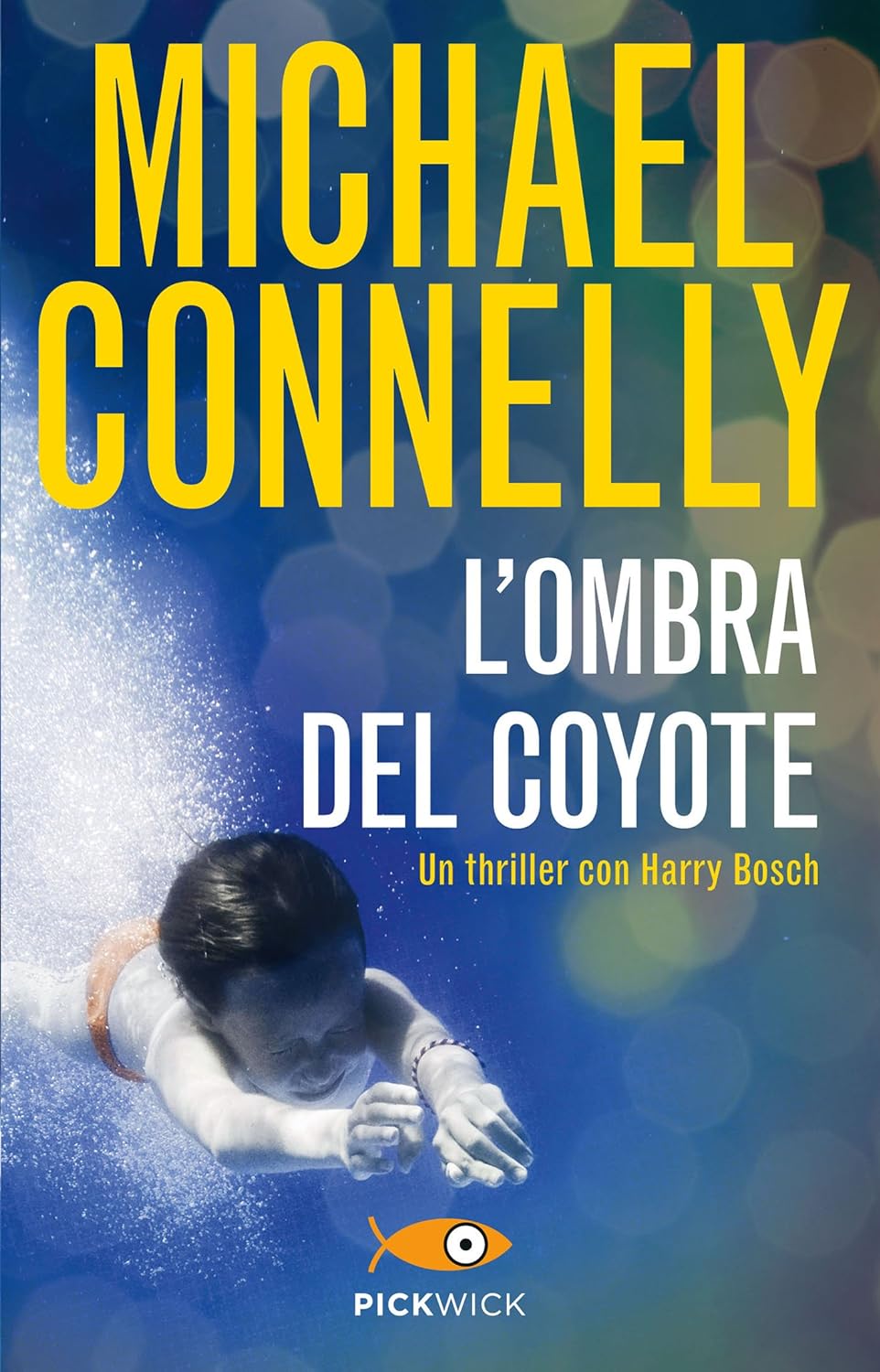 Michael Connelly: L'ombra del coyote (EBook, Italiano language, 2011, Piemme)