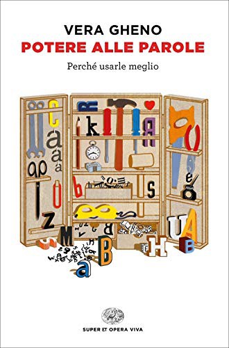Vera Gheno: Potere alle parole (Paperback, Italiano language, 2019, Einaudi)