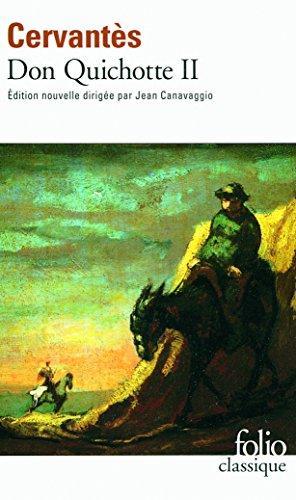 Miguel de Cervantes Saavedra: Don Quichotte 2 (French language)