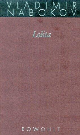 Vladimir Nabokov: Gesammelte Werke 08. Lolita. (Hardcover, German language, Rowohlt, Reinbek)