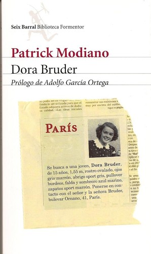 Patrick Modiano: Dora Bruder (2009, Seix Barral)