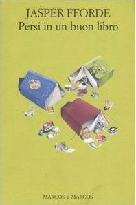 Jasper Fforde: Persi in un buon libro (Italiano language)
