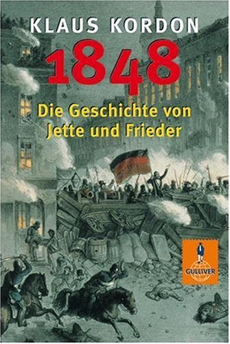 Klaus Kordon: 1848 (Hardcover, German language, Beltz)