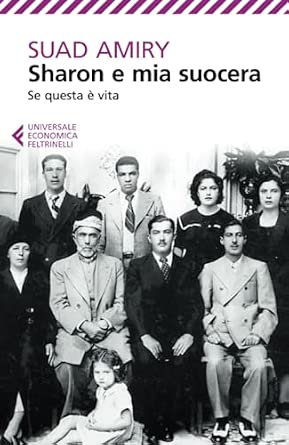 Suad Amiry: Sharon e mia suocera (Paperback, Feltrinelli)