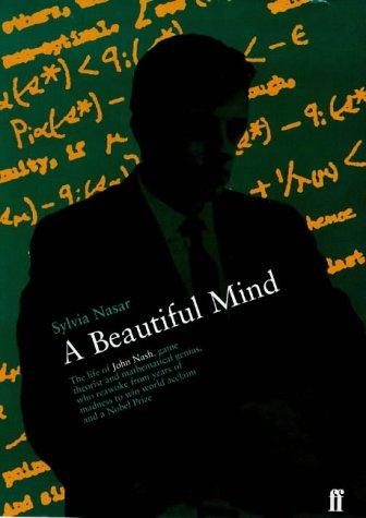 Sylvia Nasar: A Beautiful Mind (Hardcover, 1998, Simon & Schuster)