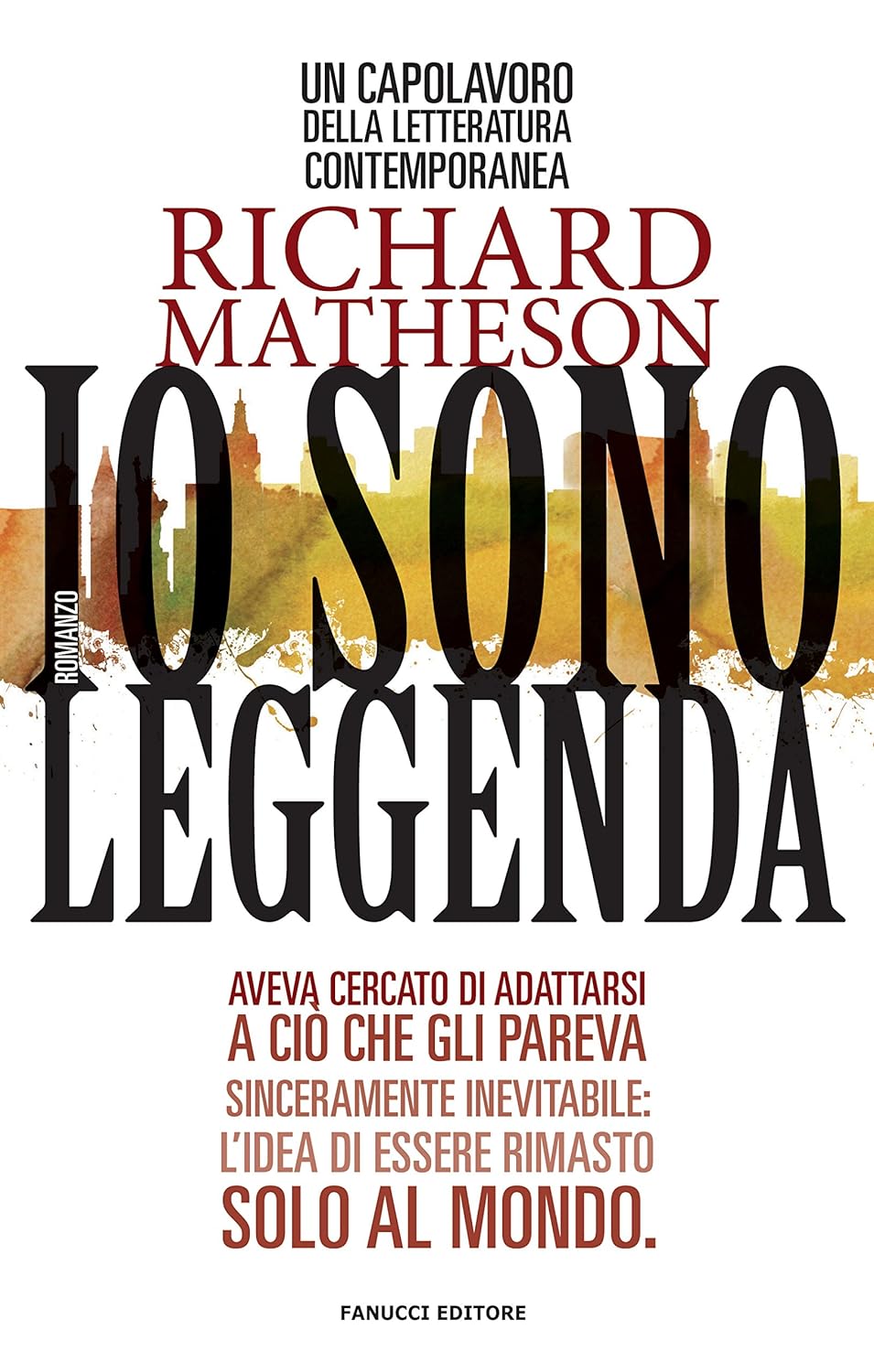 Richard Matheson: Io sono leggenda (EBook, Italiano language, 2003, Fanucci)