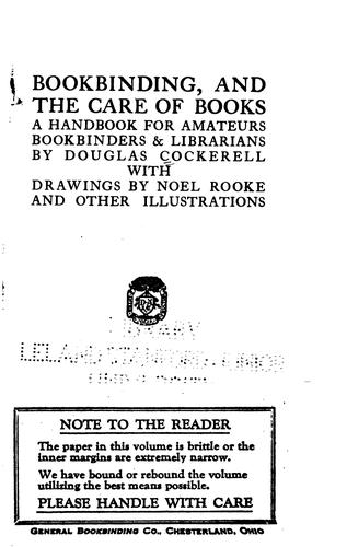 Douglas Cockerell: Bookbinding, and the care of books (1902, D. Appleton and company)