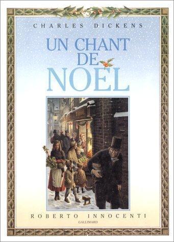 Charles Dickens: Un chant de Noël (French language, 1990, Éditions Gallimard)