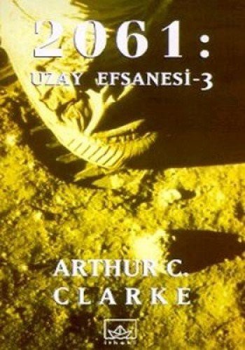 Arthur C. Clarke: 2061 (Paperback, Ithaki Yayinlari)