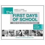 Harry K. Wong: The first days of school (2009, Harry K. Wong Publications)