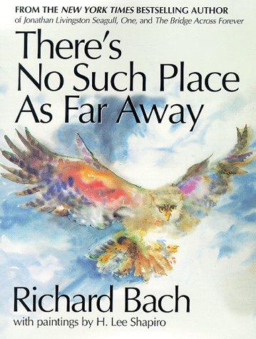 Richard Bach: There's No Such Place as Far Away (Delta)