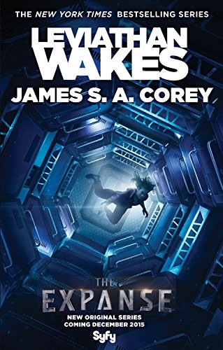 James S.A. Corey: Leviathan Wakes (The Expanse) (Orbit)