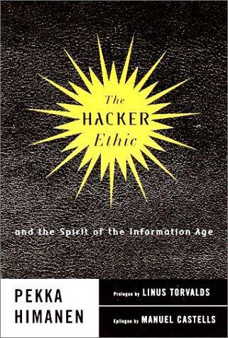 Pekka Himanen, Linus Torvalds: The Hacker Ethic (Hardcover, Random House)