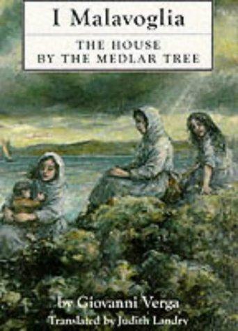 Giovanni Verga: The House by the Medlar Tree (Paperback, Dedalus,, Dedalus Books Limited)