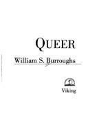 William S. Burroughs: Queer (1985, Viking)