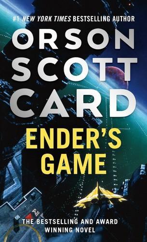 Orson Scott Card: Ender's Game (The Ender Quartet series Book 1) (2010)