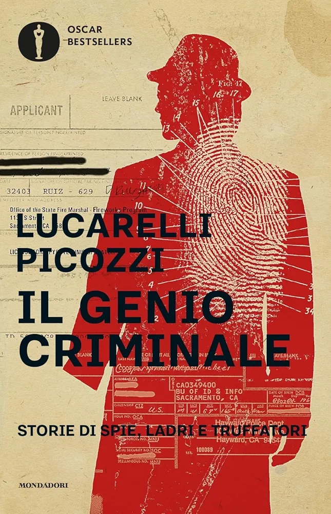 Carlo Lucarelli: Il genio criminale (Italian language, 2009, Mondadori)