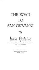 Italo Calvino: The road to San Giovanni (1993, Pantheon Books)