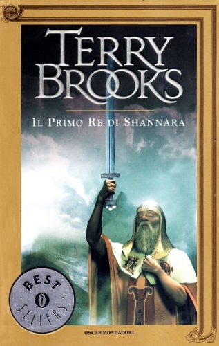 Terry Brooks: Il primo re di Shannara (Paperback, Mondadori)