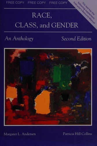 Patricia Hill Collins, Margaret L. Andersen: Race, class, and gender (1995, Wadsworth)