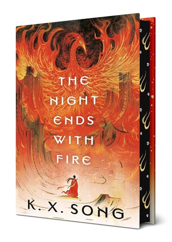 K. X. Song: The Night Ends With Fire (Ace)