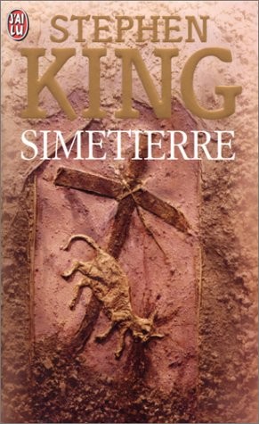 King, Stephen: Simetierre (Paperback, J'AI LU)