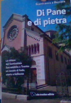 Gianfranco a Beccara: Di Pane e di pietra (Paperback, italiano language, Vita trentina editrice)