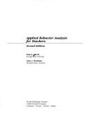 Paul A. Alberto: Applied behavior analysis for teachers (1986, Merrill)