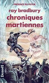 Ray Bradbury: Chroniques martiennes (French language)