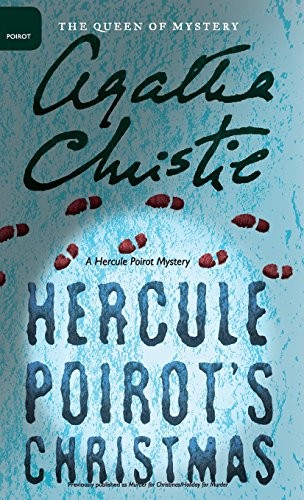 Agatha Christie: Hercule Poirot's Christmas (Hardcover, William Morrow & Company)