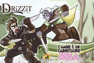Luigi Cecchi (Bigio): Drizzit - L'amore è un carnotauro rosa (GraphicNovel, Italiano language, 2013, Shockdom)
